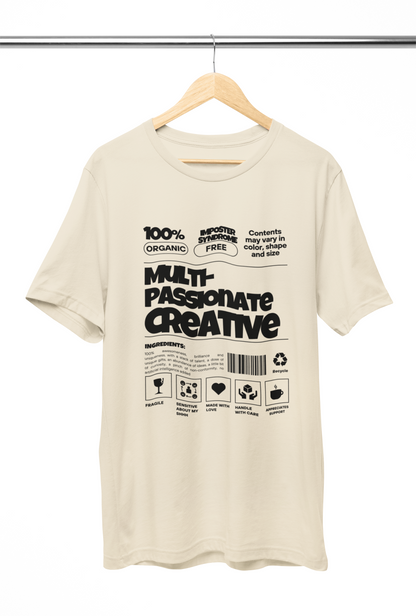 Multi-Passionate Creative Shirt