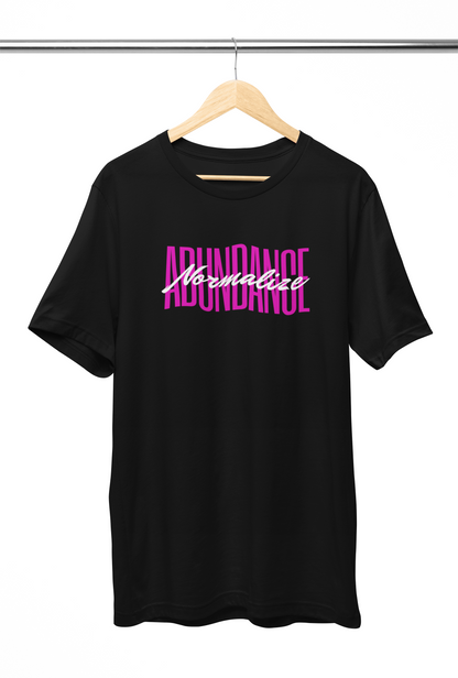 Normalize Abundance Shirt