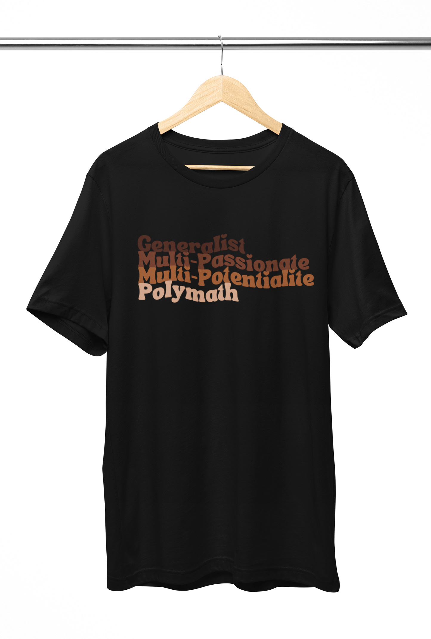 Generalist, Multi-Pass, Multi-Potent, Polymath Shirt