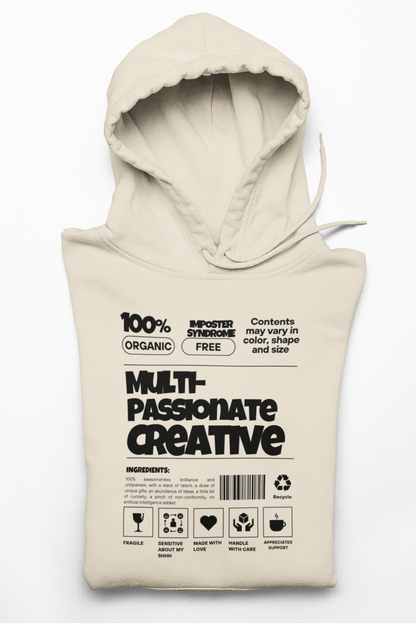 Multi-Passionate Creative Hoodie